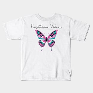 Positive Vibes Butterfly Kids T-Shirt